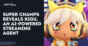 Super Champs Reveals Kigu, An AI-Powered Streaming Agent