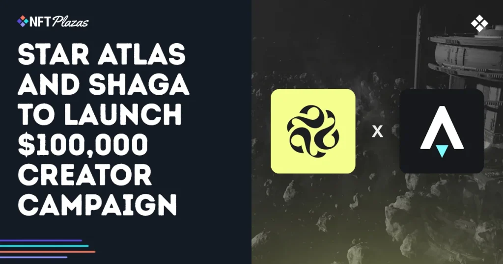 Star Atlas and Shaga to Launch $100,000 Creator Campaign