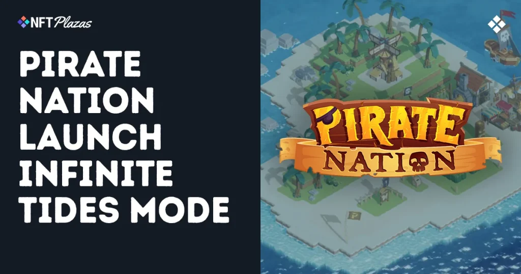 Pirate Nation Launch New PvE Mode Infinite Tides