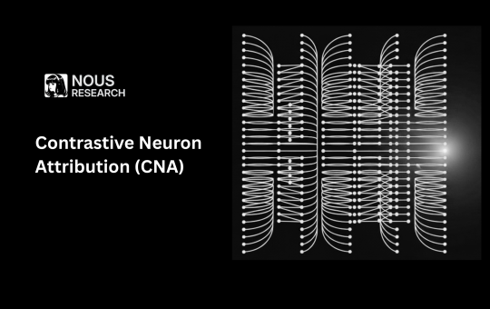 Nous Research Releases Contrastive Neuron Attribution (CNA): Sparse MLP Circuit Steering Without SAE Training or Weight Modification