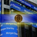 Wall Street Giant Morgan Stanley Enters Crypto Race With Pricing Edge: Report
