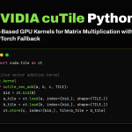 NVIDIA cuTile Python Tutorial: Building Tiled GPU Kernels for Vector Addition, Matrix Addition, and Matrix Multiplication in Colab
