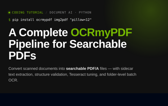 OCRmyPDF Tutorial: Convert Scanned Documents into Searchable PDF/A Files with Sidecar Text Extraction and Batch Processing