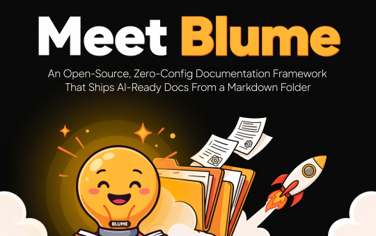 Meet Blume: An Open-Source, Zero-Config Documentation Framework That Ships AI-Ready Docs From a Markdown Folder