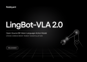 Robbyant Releases LingBot-VLA 2.0: An Open-Source 6B Vision-Language-Action (VLA) Model for Cross-Embodiment Robot Manipulation
