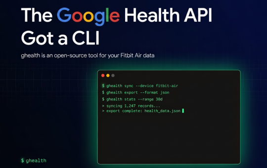 The Google Health API Got a CLI: ghealth is an Open-Source Tool for Your Fitbit Air Data