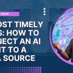 Almost Timely News: 🗞️ How to Connect an AI Agent to a Data Source (2026-07-19)