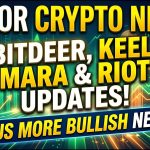 Bitdeer, Keel, Mara & Riot News Updates! Plus More Bullish News!