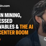 Can Bitcoin Mining Save Distressed Renewable Energy? Spencer Marr Explains
